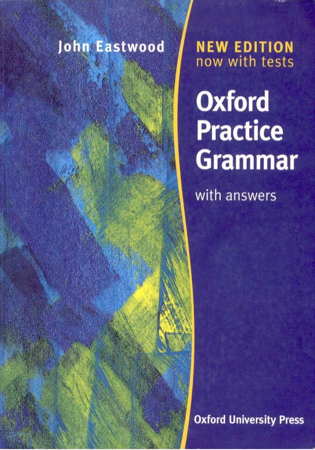 Sách ngữ pháp TOEIC - Oxford Practice Grammar with Answers 