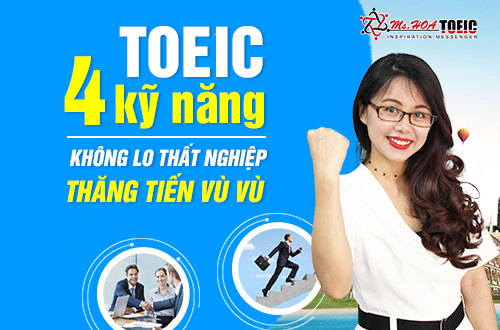 4 Lợi ích khi học TOEIC 4 kỹ năng