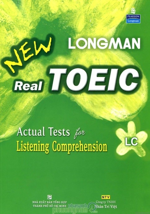 LONGMAN NEW REAL TOEIC – ACTUAL TESTS FOR LISTENING COMPREHENSION​