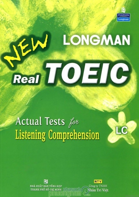 LONGMAN NEW REAL TOEIC - ACTUAL TESTS FOR LISTENING COMPREHENSION​