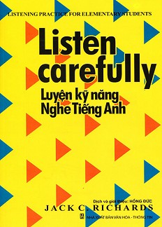 LISTEN CAREFULLY