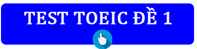 Thi thử TOEIC online đề 1