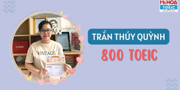 CÔ GÁI TỰ TIN CHINH PHỤC 800 TOEIC SAU 3 KHÓA HỌC CÔ GÁI TỰ TIN CHINH PHỤC 800 TOEIC SAU 3 KHÓA HỌC