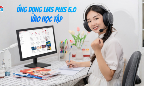 Ứng Dụng LMS Plus 5.0 Giúp Luyện Thi TOEIC Nhanh Và Hiệu Quả 