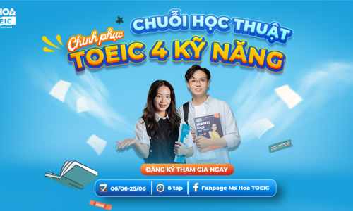 Khóa Học TOEIC 4 Kỹ Năng Dành Cho Người Mới Bắt Đầu