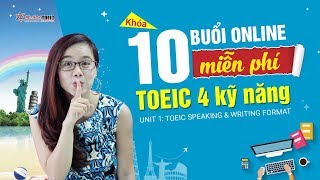 TOEIC Speaking & TOEIC Writing - Dạng thi TOEIC mới