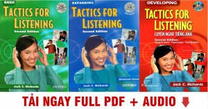 Download ngay trọn bộ Tactics for Listening + KEY - Bộ sách luyện nghe cho mọi cấp độ