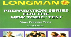 Tài liệu luyện thi TOEIC: Sách Longman Preparation Series for the TOEIC Test More Practice Tests