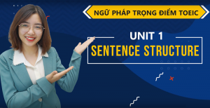 Unit 1: Sentences structure - Ms Tạ Hoà