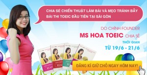 Cực HOT 'Chuỗi Event chia sẻ Chiến thuật làm bài và Mẹo tránh bẫy bài thi TOEIC LẦN ĐẦU TIÊN Tại Sài Gòn