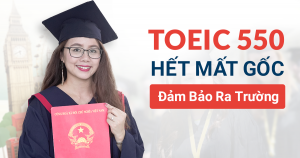 Khóa học TOEIC A (MỤC TIÊU 500-550+)