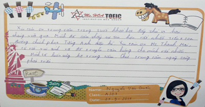 “Ms Hoa TOEIC là môi trường học thân thiện, cô giáo tốt và vui tính, cho em nhiều cảm hứng học tập.