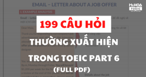 199 câu hỏi thường xuyên xuất hiện trong TOEIC Part 6