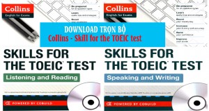 Trọn bộ tài liệu Collins - Skill for the TOEIC test (4 kỹ năng)