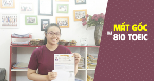Combo ba khóa PRE + A + B mang đến số điểm 810 cho cô Cử nhân Ngân hàng TP. HCM