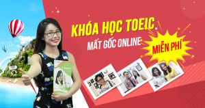 Khóa học TOEIC mất gốc Online Miễn phí