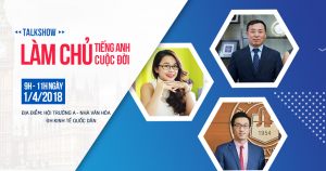 Anh Ngữ Ms Hoa tổ chức chương trình Talkshow: “ Làm chủ tiếng Anh – Làm chủ cuộc đời” tại ĐH Kinh tế quốc dân.