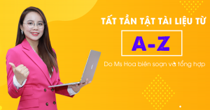 Trọn bộ Tài liệu tự học TOEIC từ A – Z do Anh ngữ Ms Hoa biên soạn và tổng hợp