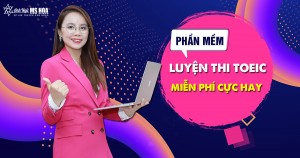 Phần mềm luyện thi TOEIC miễn phí cực hay