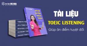 TRỌN BỘ TÀI LIỆU ẴM TRỌN ĐIỂM TOEIC LISTENING {Full PDF + Audio}
