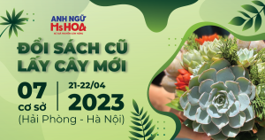 Đổi sách cũ - Lấy cây mới cùng Anh ngữ Ms Hoa 