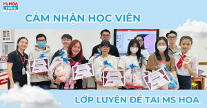 Review lớp luyện đề Ms Hoa: Trải nghiệm thực tế từ học viên 2024