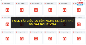 Trọn Bộ 80 Bài Nghe VOA Miễn Phí – Tài Liệu Luyện Nghe Tiếng Anh Hiệu Quả