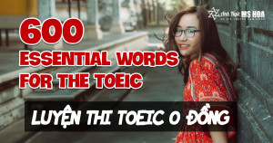 Học 600 từ vựng TOEIC Barron's siêu tốc (Full 9 video + PDF)