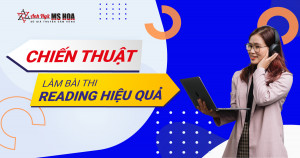 TOEIC Reading: Chiến Thuật Làm Bài Thi Reading Hiệu Quả