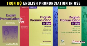 English Pronunciation in Use (CD & Audio) - Tài liệu phát âm cho luyện thi TOEIC