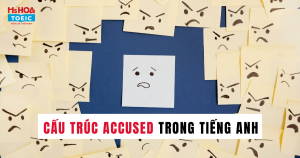 Cấu trúc Accused - Cách dùng và bài tập áp dụng