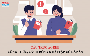 Cấu trúc Agree - Công thức, cách dùng & bài tập có đáp án