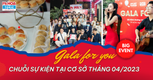 Bùng nổ chuỗi sự kiện cực HOT tại cơ sở trong tháng 4