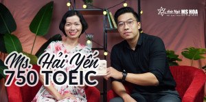 Trần Thị Hải Yến - Tăng 350 Điểm chỉ trong 1 tháng học TOEIC online sau 20 năm bỏ bê tiếng Anh