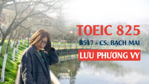 Xây dựng mục tiêu - Bí kíp vàng giúp Phương Vy đạt 835 TOEIC