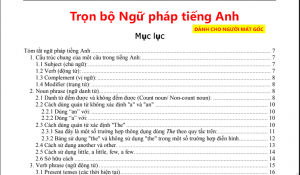 Ebook tổng hợp trọn bộ Ngữ pháp Tiếng Anh cho người mất gốc