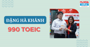 8X SIÊU BẬN RỘN CHIA SẺ BÍ KÍP ĐẠT 990 TOEIC 