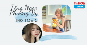 HỌC TẬP CÔ GÁI XINH ĐẸP, TÀI NĂNG ĐẠT TARGET +800 TOEIC TRONG VÒNG MỘT THÁNG