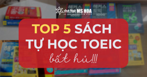 Top 5 Cuốn sách tự học TOEIC hay nhất