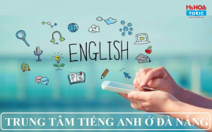 4 trung tâm tiếng Anh tại quận Ngũ Hành Sơn, Đà Nẵng chất lượng