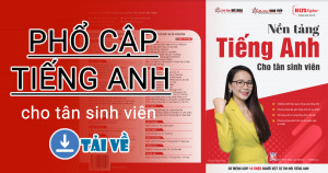 Tiết lộ cuốn sách NỀN TẢNG TIẾNG ANH TÂN SINH VIÊN mới nhất