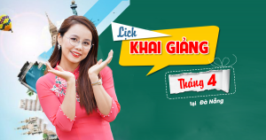 Lịch khai giảng các lớp TOEIC tháng 4/2019 tại Đà Nẵng