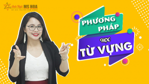 Khóa học Phương pháp học Từ Vựng 10 buổi online miễn phí