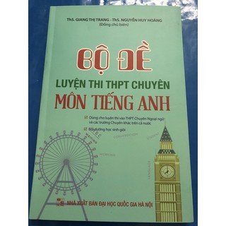 Tài liệu ôn thi vào lớp 10 chuyên tiếng Anh