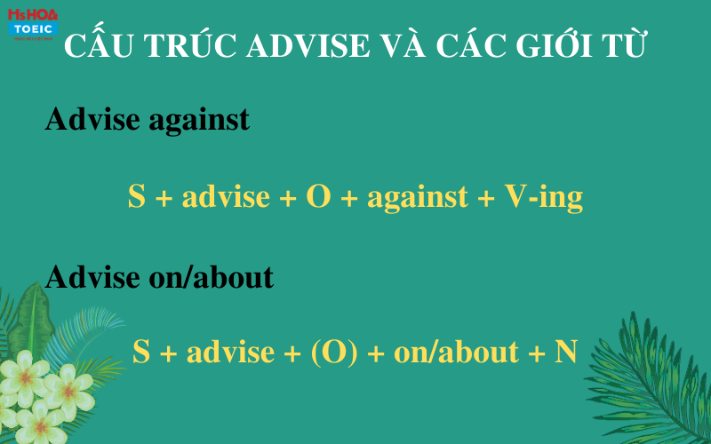Cấu trúc Advise đi cùng với to V - Ms Hoa TOEIC