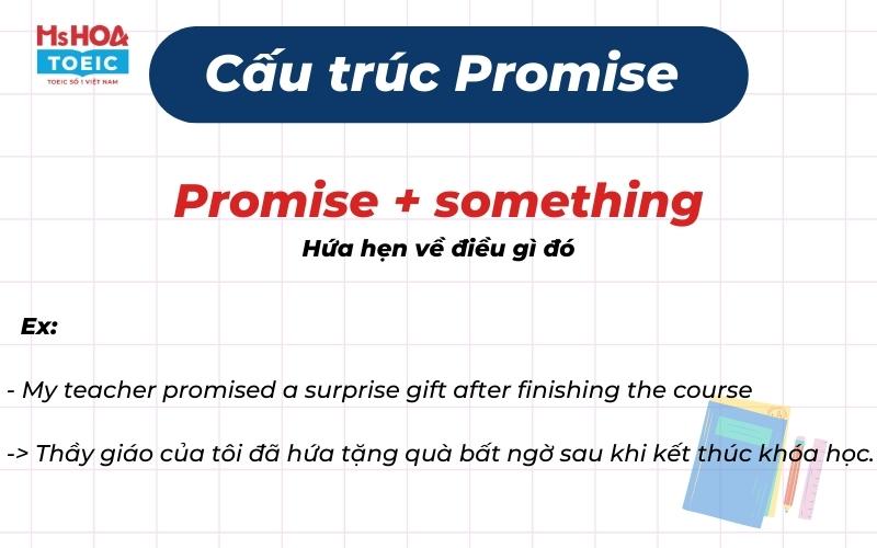 Cấu trúc Promise + Danh từ