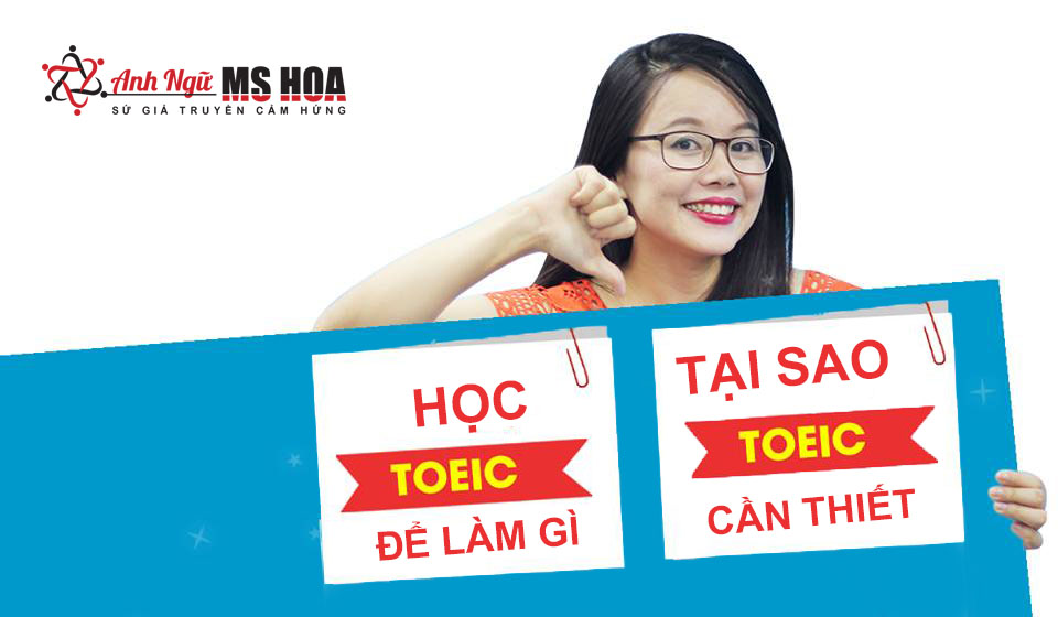 hoc-toeic-de-lam-gi-anh-ngu-ms-hoa