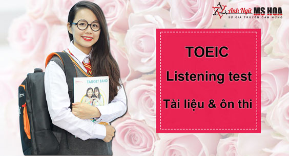 toeic-listening-test-anh-ngu-ms-hoa