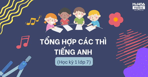 đề thi tiếng anh lớp 7 học kì 1