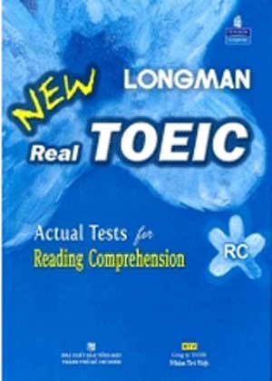 Sách New Real Longman TOEICActual Tests for Reading Comprehension